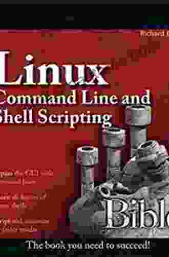 Linux Command Line And Shell Scripting Bible