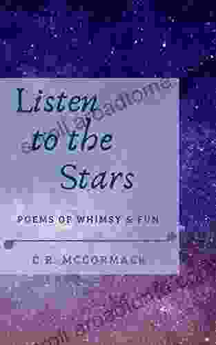 Listen to the Stars C R McCormack