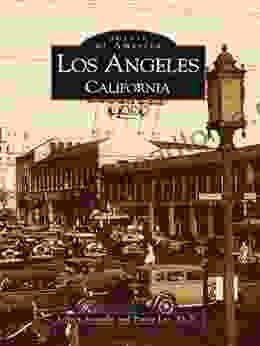 Los Angeles California (Images Of America)