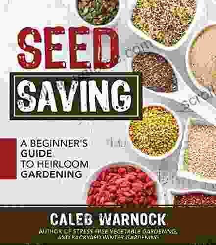 Seed Saving Caleb Warnock