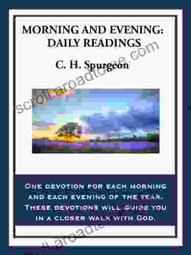 Morning And Evening: Daily Readings