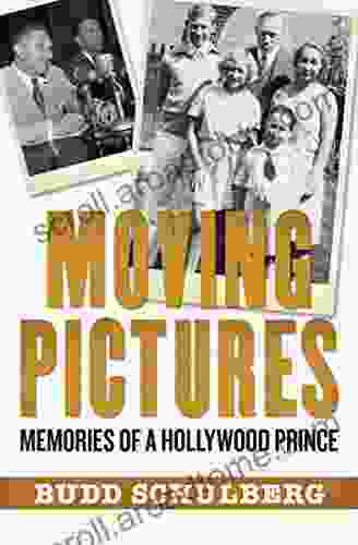 Moving Pictures: Memories Of A Hollywood Prince