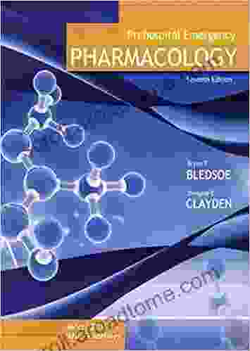 Prehospital Emergency Pharmacology (2 downloads) Bryan E Bledsoe