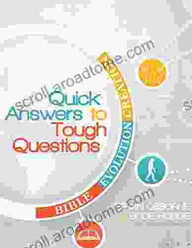 Quick Answers To Tough Questions