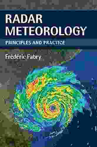 Radar Meteorology: Principles And Practice