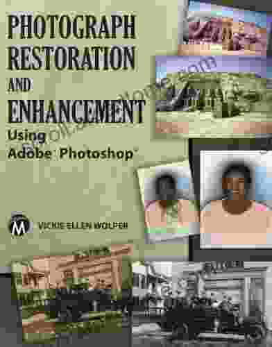 Photograph Restoration And Enhancement Using Adobe Photoshop