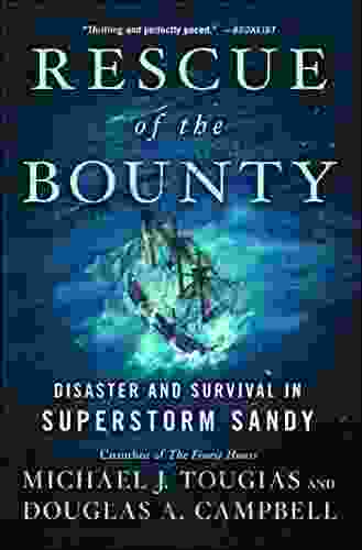 Rescue Of The Bounty: Disaster And Survival In Superstorm Sandy