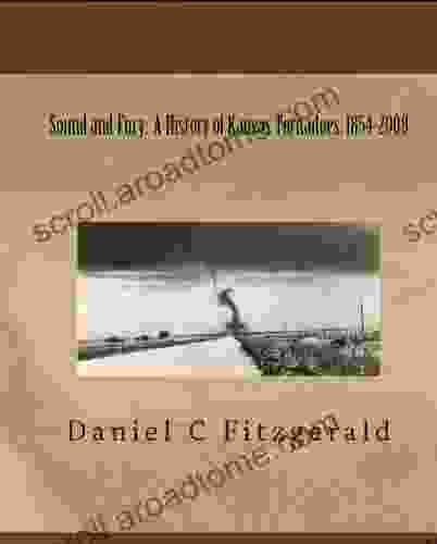 Sound And Fury: A History Of Kansas Tornadoes 1854 2008