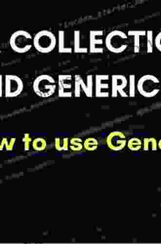 Java Generics and Collections: Speed Up the Java Development Process