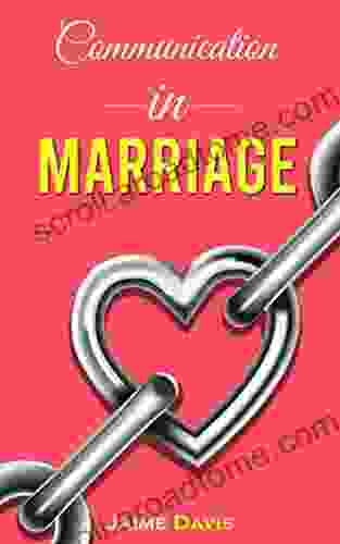 Communication In Marriage: Stop Negative Thinking Jealousy Insecurity And Fear Overcome Conflicts And Anxiety In Relationships Using Enneagram And Faith To Forge A Solid Gospel Centered Marriage