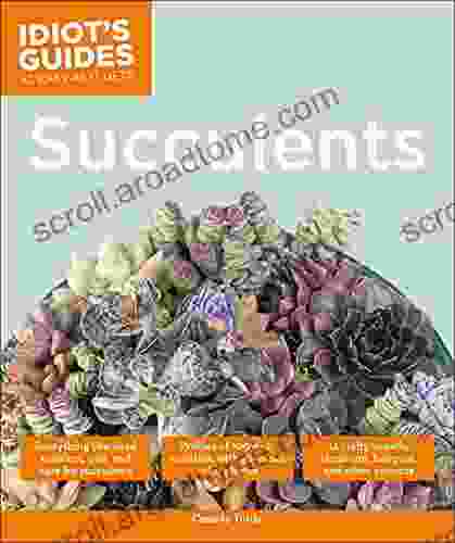 Succulents (Idiot s Guides) Cassidy Tuttle