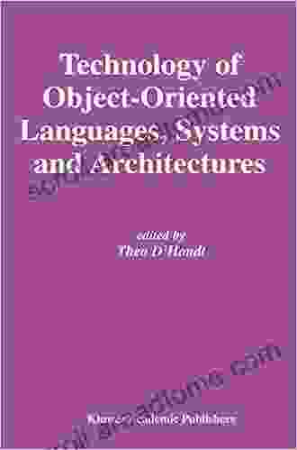 Technology Of Object Oriented Languages Systems And Architectures (The Springer International In Engineering And Computer Science 732)