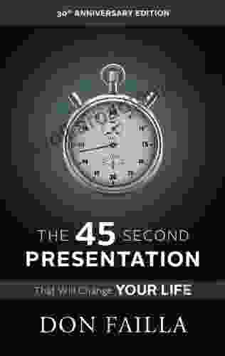 The 45 Second Presentation That Will Change Your Life: Understanding Network Marketing