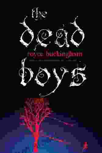 The Dead Boys Royce Buckingham