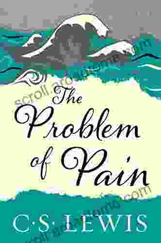 The Problem Of Pain C S Lewis