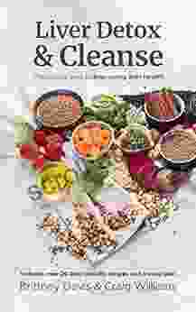 Liver Detox Cleanse: The Natural Way To Improving Liver Health