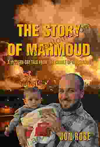 The Story Of Mahmoud: A Modern Day Tale From The Cradle Of Civilization