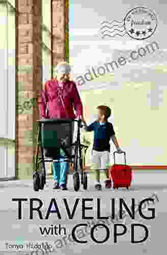 Traveling With COPD Carrie T Gruman Trinkner