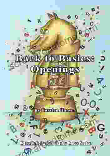 Back To Basics: Openings (ChessCafe Back To Basics Chess Series)