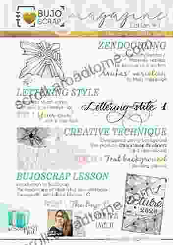 The BujoScrap Magazine Edition 1 (Lettering Zendoodling Creative Techniques Bullet Journaling Simplified Scrapbooking): It Includes The Access To Printables (BujoScrap Magazine Course)