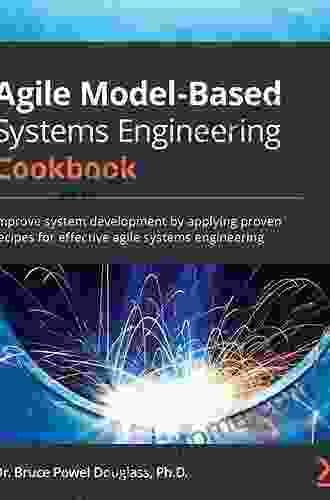 Agile Systems Engineering Bruce Powel Douglass