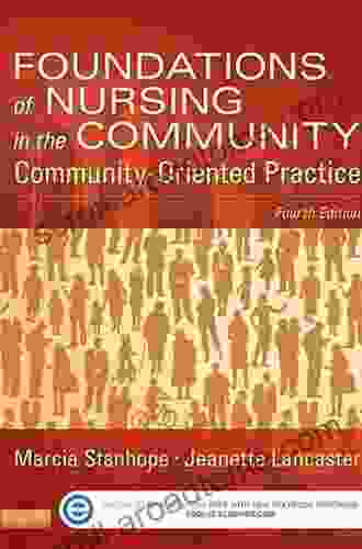 Foundations Of Nursing In The Community E Book: Community Oriented Practice