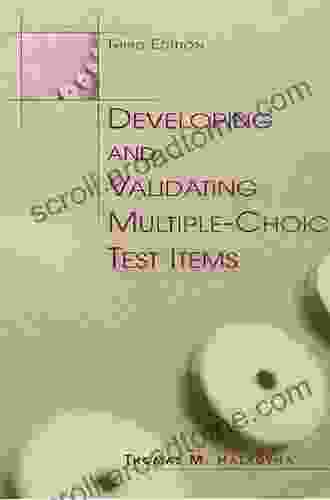 Developing And Validating Multiple Choice Test Items