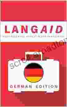 LANGAID German Edition: A Pocket Slang Phrasebook