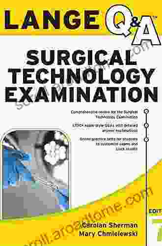 LANGE Q A Surgical Technology Examination Seventh Edition