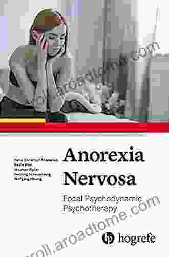 Anorexia Nervosa Focal Psychodynamic Psychotherapy (Anorexia Nervosa: Focal Psychodynamic Psychotherapy)