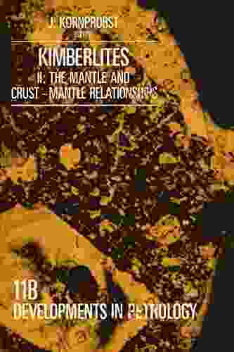 Kimberlites: II: The Mantle And Crust Mantle Relationships (ISSN)