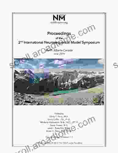 Proceedings Of The 2nd International Neurosequential Model Symposium: Banff Alberta Canada 2024