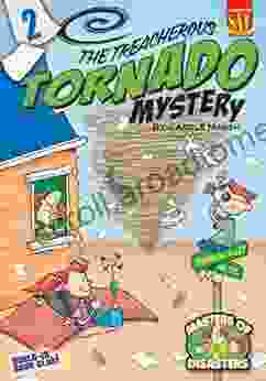 The Treacherous Tornado Mystery (Masters Of Disasters 2)