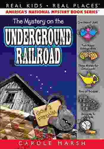 The Mystery On The Underground Railroad (Real Kids Real Places 12)