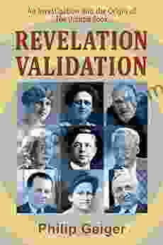 Revelation Validation: An Investigation Into The Origin Of The Urantia