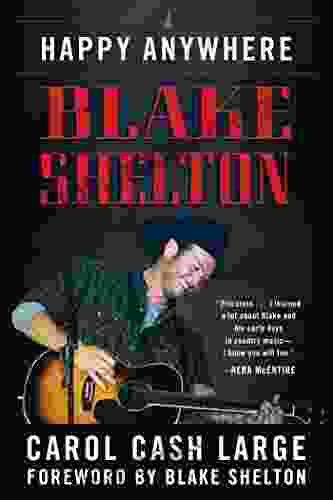 Blake Shelton: Happy Anywhere Carol Cash Large