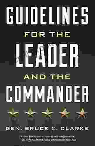 Guidelines For The Leader And The Commander