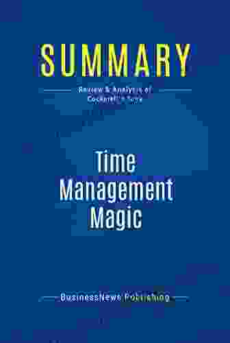 Summary: Time Management Magic: Review And Analysis Of Cockerell S