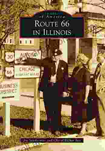 Route 66 In Illinois (Images Of America)