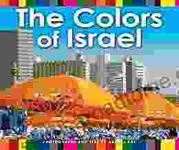 The Colors Of Israel Cari Meister