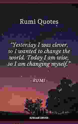 Rumi Quotes Burhan Unver