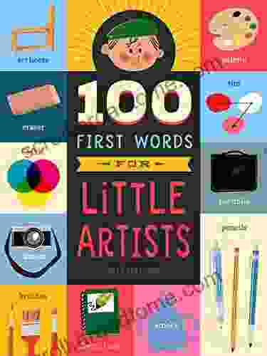 100 First Words For Little Artists