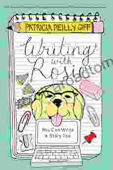 Writing With Rosie: You Can Write A Story Too